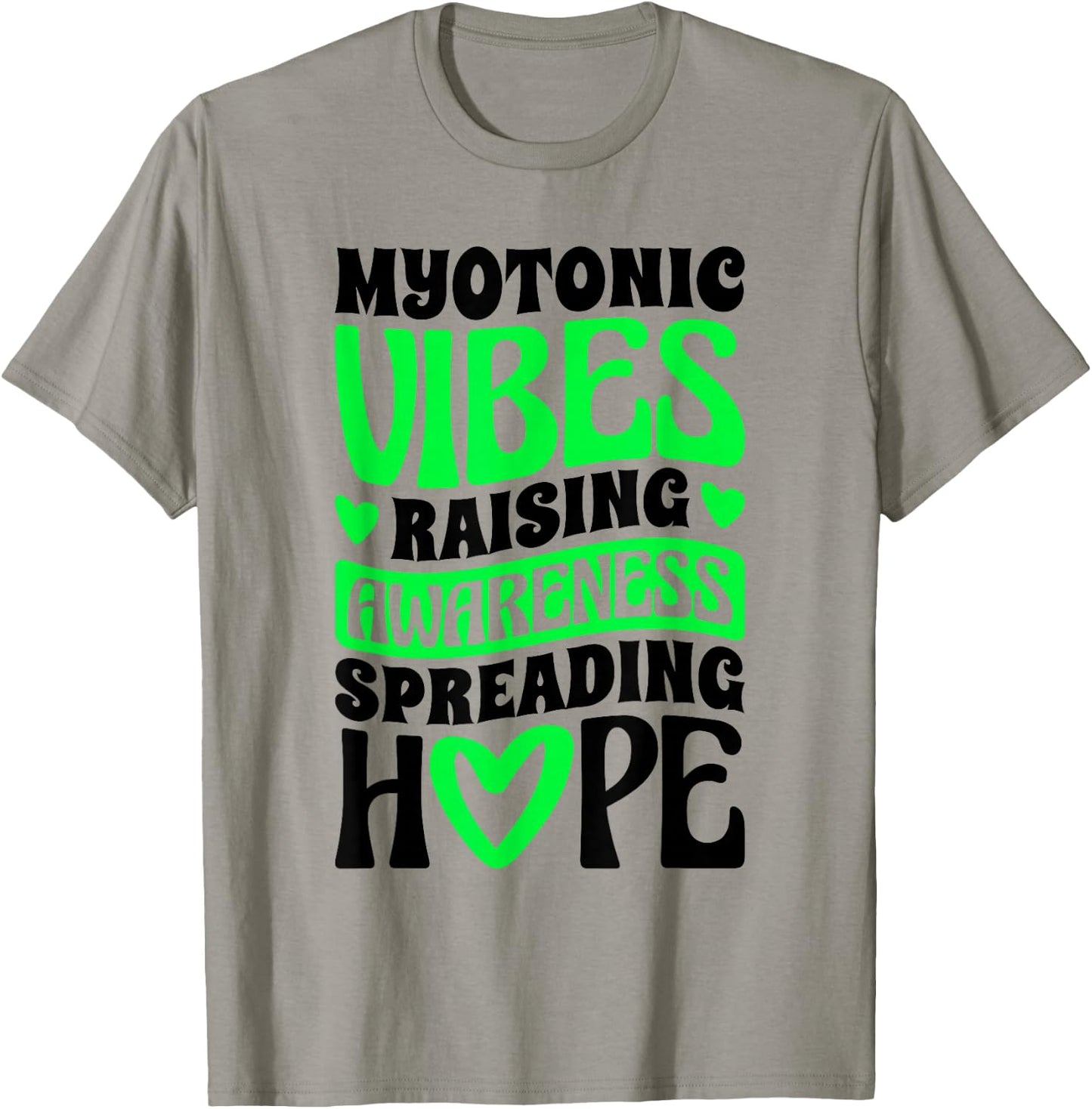Raising Awareness Spreading Hope, Myotonic Dystrophy Fighter T-Shirt - T-Shirt | Sand