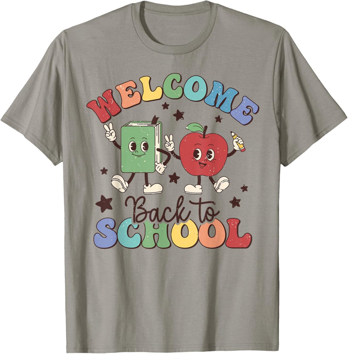 Welcome Back To School Teachers Boys Girls Happy First Day T-Shirt - T-Shirt | Sand