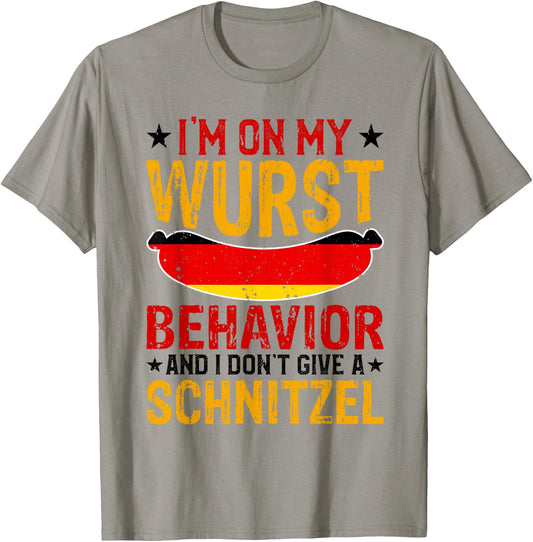 I'm On My Wurst Behavior I Dont Give A Schnitzel Oktoberfest T-Shirt - T-Shirt | Sand