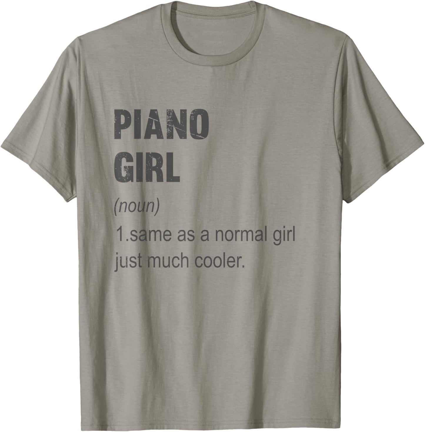 Piano Girl Pianist Gift Women Funny Piano Girl Definition T-Shirt - T-Shirt | Sand