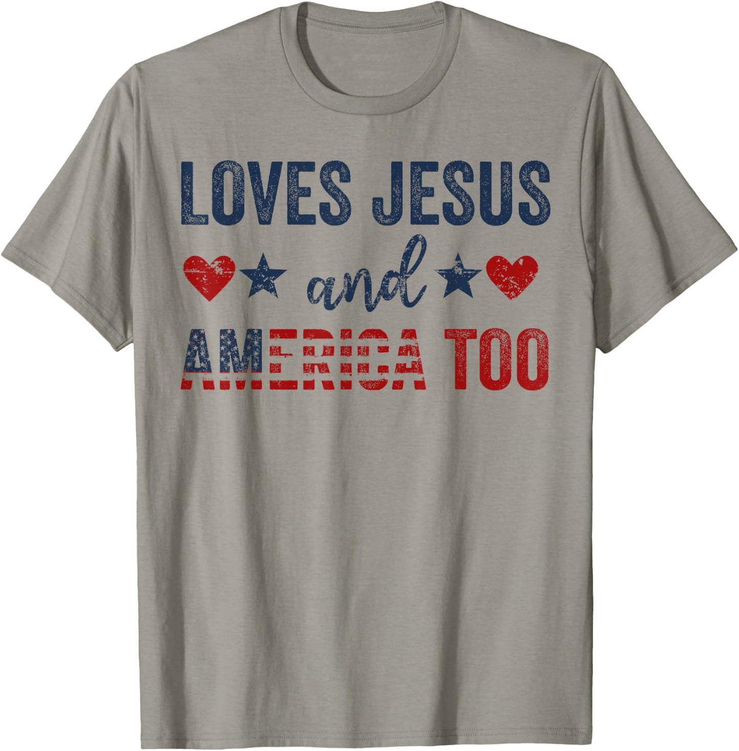 Loves Jesus and America Too God Christian 4th of July T-Shirt - T-Shirt | Sand