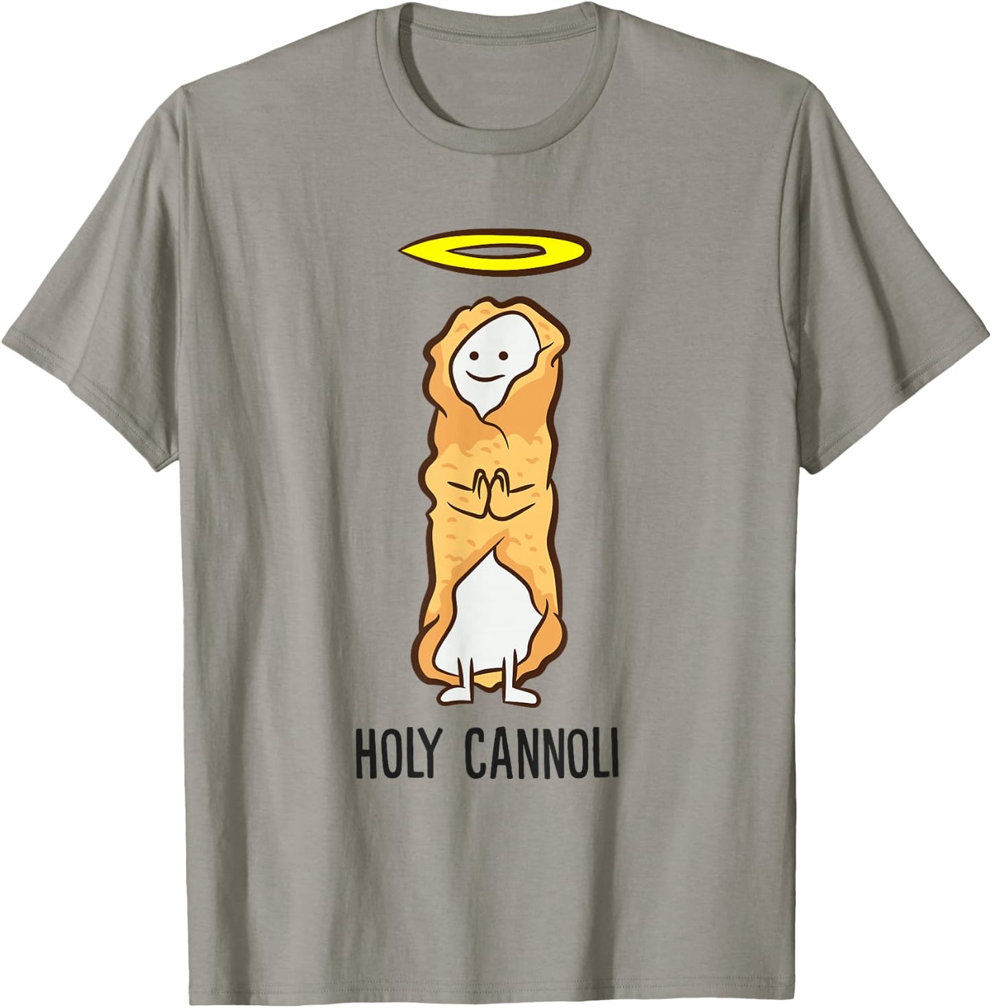 Funny Cannoli Lover Holy Cannoli T-Shirt - T-Shirt | Sand
