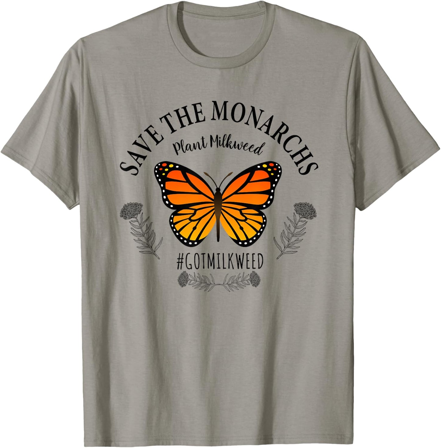Monarch Whisperer Plant Milkweed Butterfly Save The Monarchs T-Shirt - T-Shirt | Sand