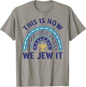 Hanukkah-Shirt This Is How We Jew It Chanukah Funny Jewish T-Shirt - T-Shirt | Sand