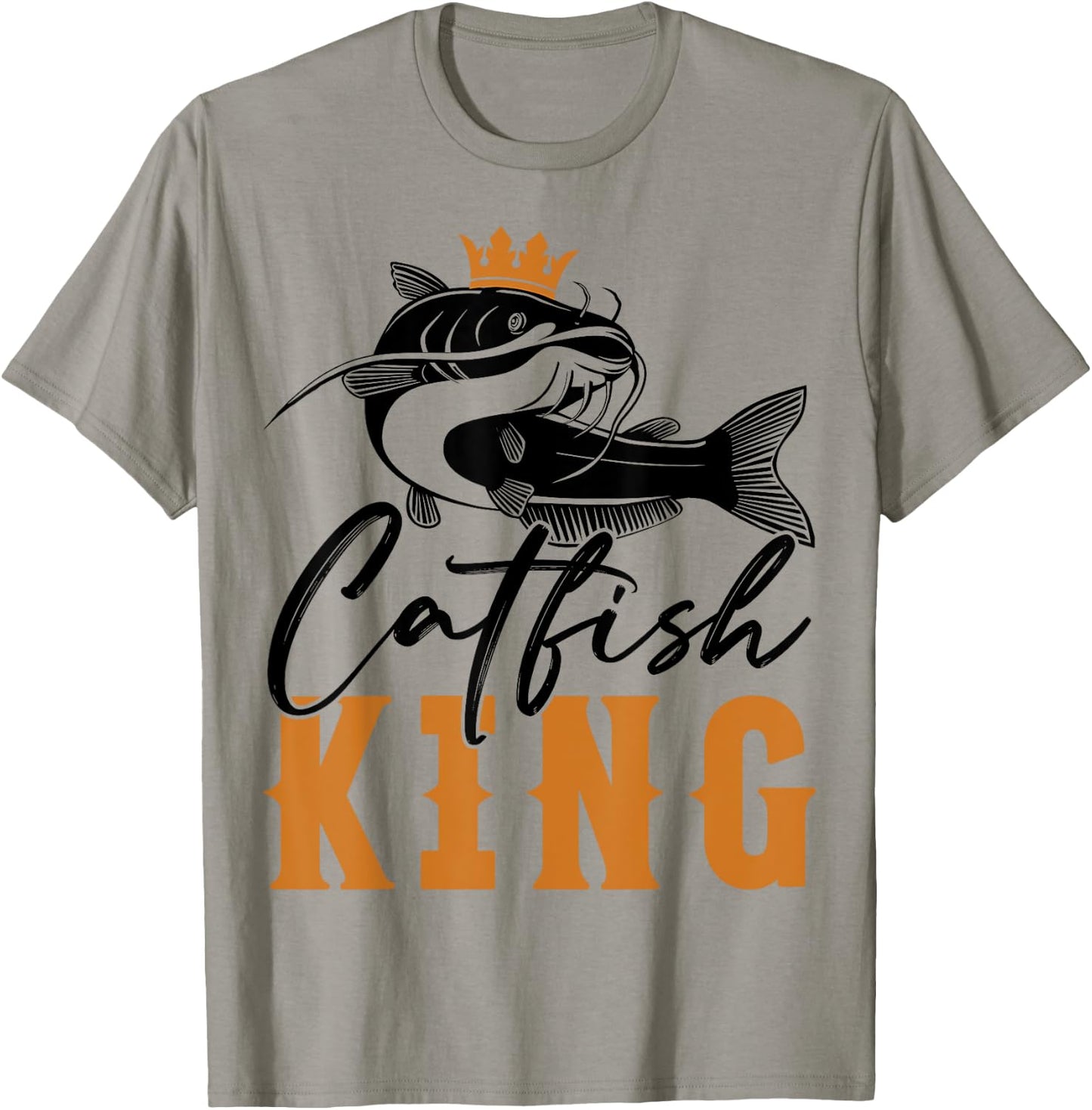 Catfish King Design Funny Fishing Trophy Gift T-Shirt - T-Shirt | Sand