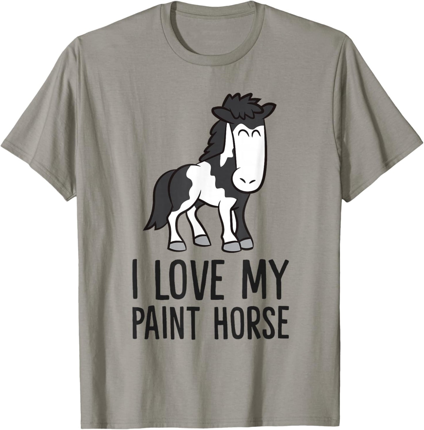 Paint Horse I Love My Paint Horse T-Shirt - T-Shirt | Sand