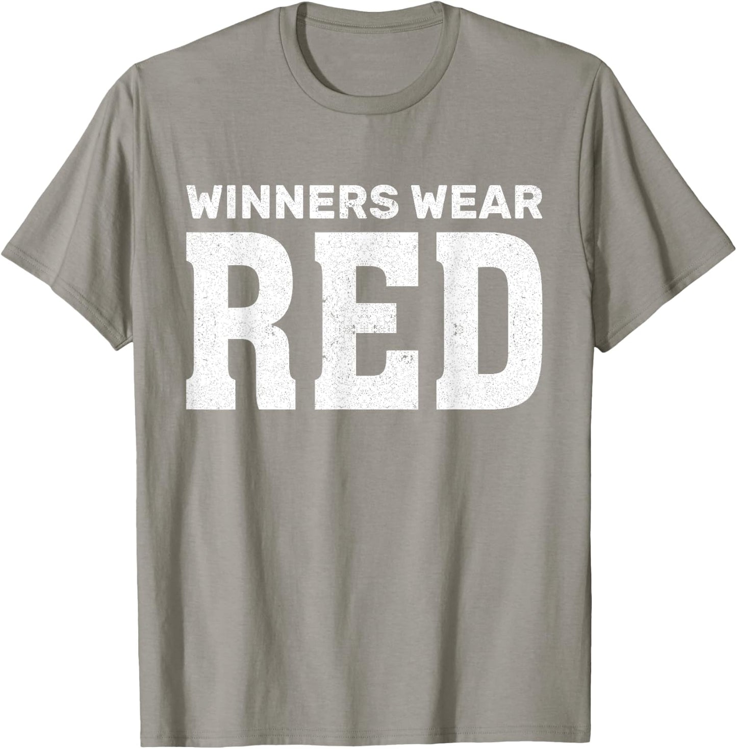 Winners Wear Red Team Spirit Game Competition Funny Camping T-Shirt - T-Shirt | Sand