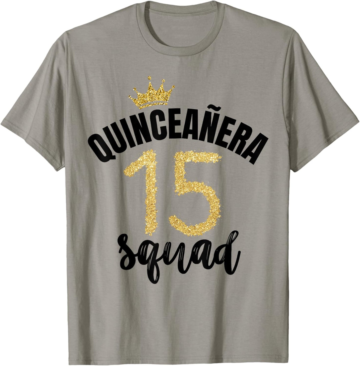 Quince Squad Quinceañera Guest 15th Birthday Quince Años T-Shirt - T-Shirt | Sand