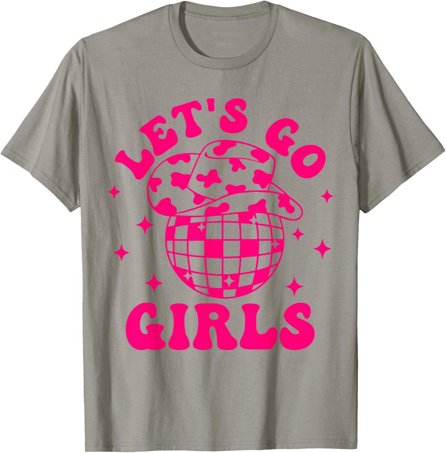 Let's Go Girls Disco Ball Western Country Southern Cowgirl T-Shirt - T-Shirt | Sand