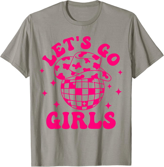 Let's Go Girls Disco Ball Western Country Southern Cowgirl T-Shirt - T-Shirt | Sand