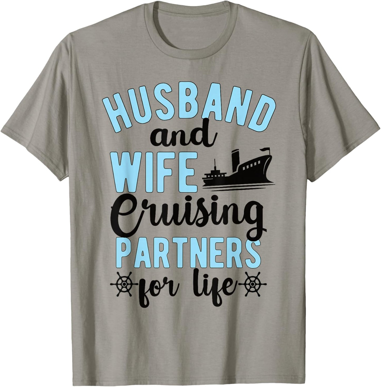 Husband And Wife Cruising Partners For Life Cruise Trip T-Shirt - T-Shirt | Sand