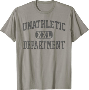 Unathletic Department Funny Gym Humor Sports Wife Girlfriend T-Shirt - T-Shirt | Sand