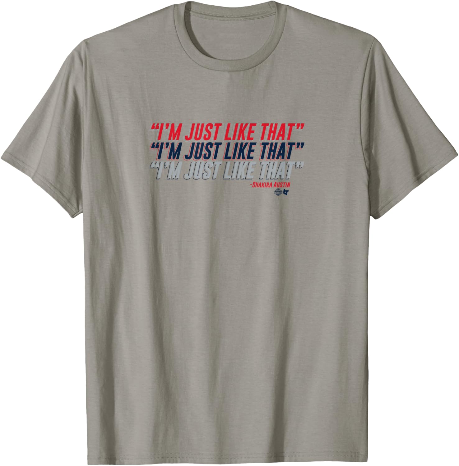 Shakira Austin: I'm Just Like That - Washington Basketball T-Shirt - T-Shirt | Sand