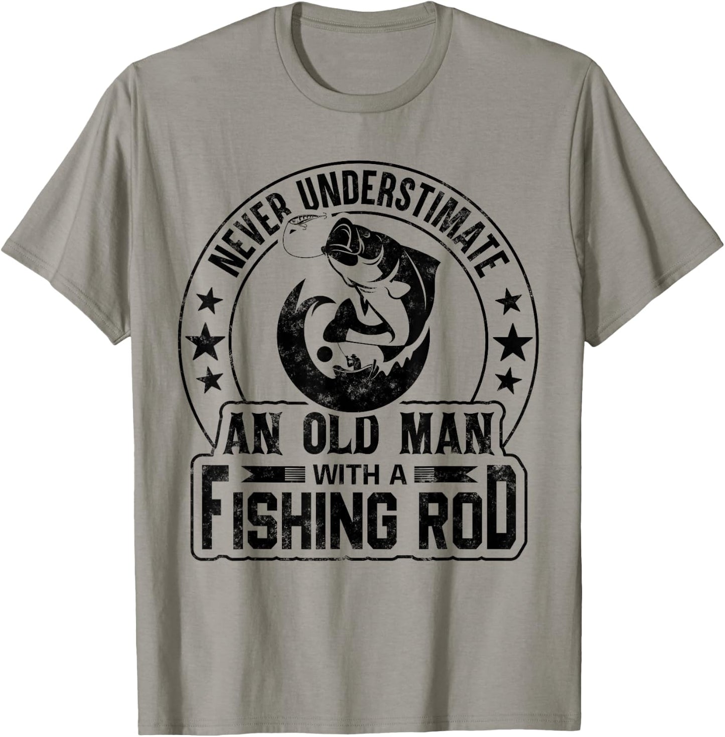 Never Underestimate an Old Man with a Fishing Rod Funny T-Shirt - T-Shirt | Sand