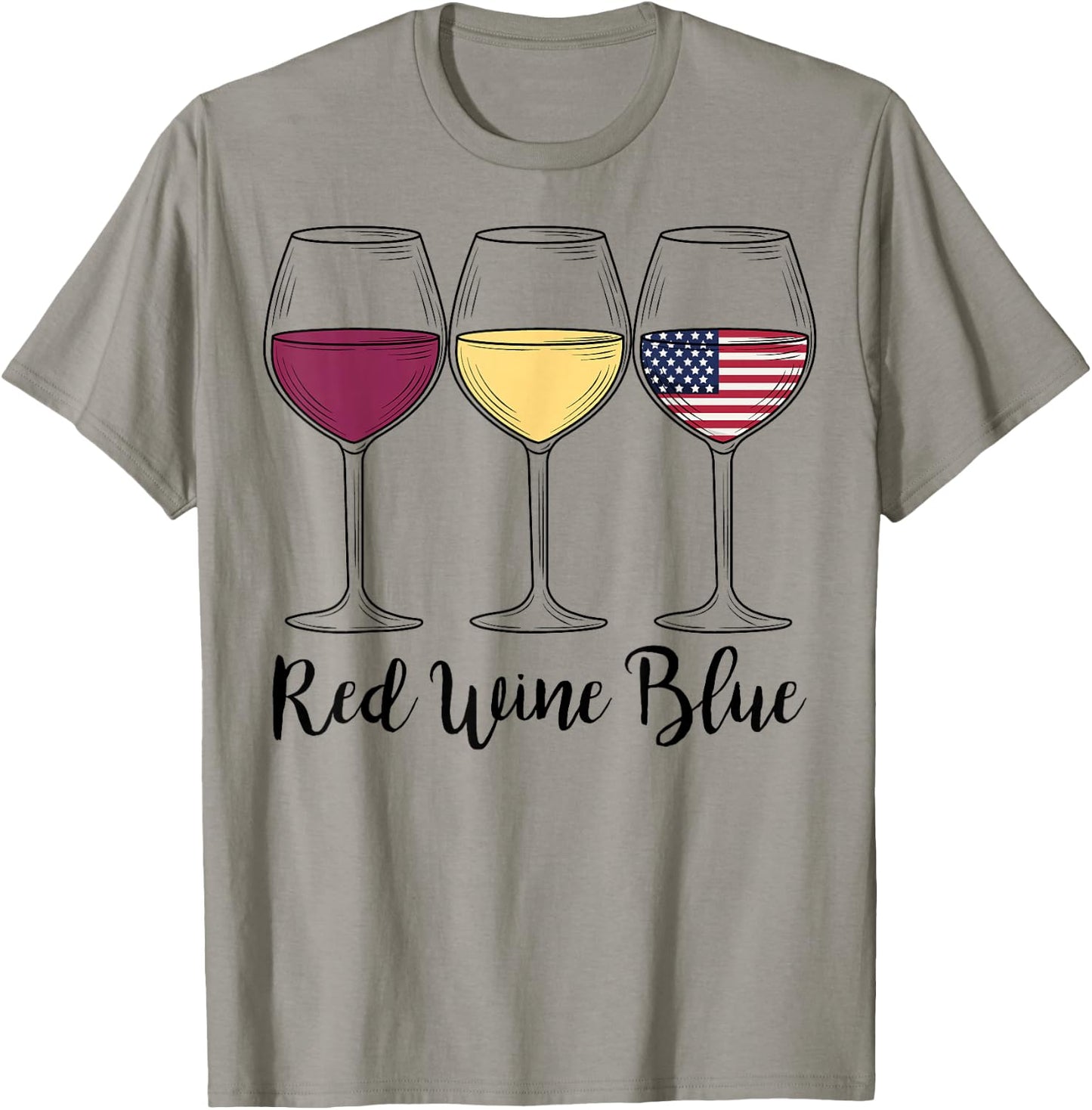 Red Wine Blue 4th of July wine Red White Blue Wine Glasses T-Shirt - T-Shirt | Sand