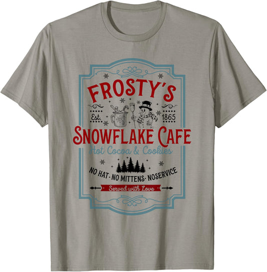 Frosty's Snowflake Cafe With Hot Cocoa And Cookies Christmas T-Shirt - T-Shirt | Sand