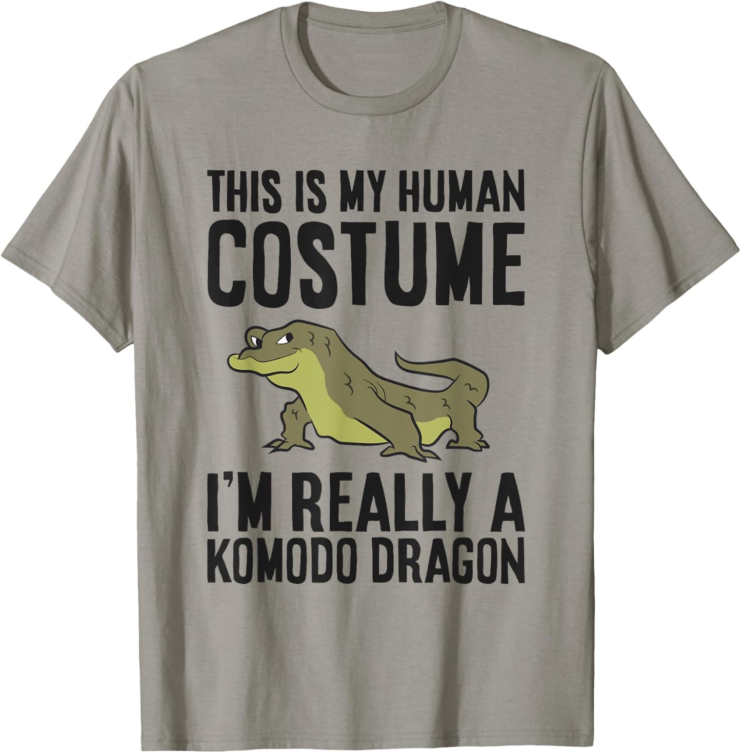 This Is My Human Costume I'm Really A Komodo Dragon T-Shirt - T-Shirt | Sand