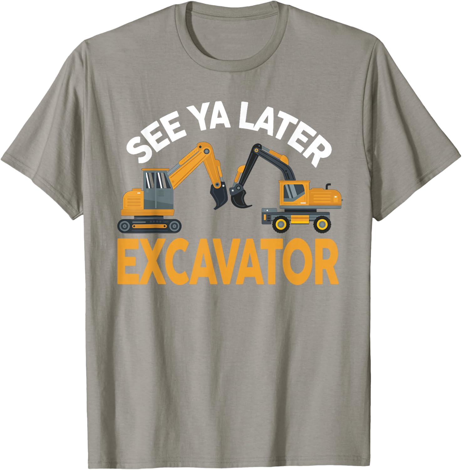 Construction Excavator Shirt boys toddler adult men women T-Shirt - T-Shirt | Sand