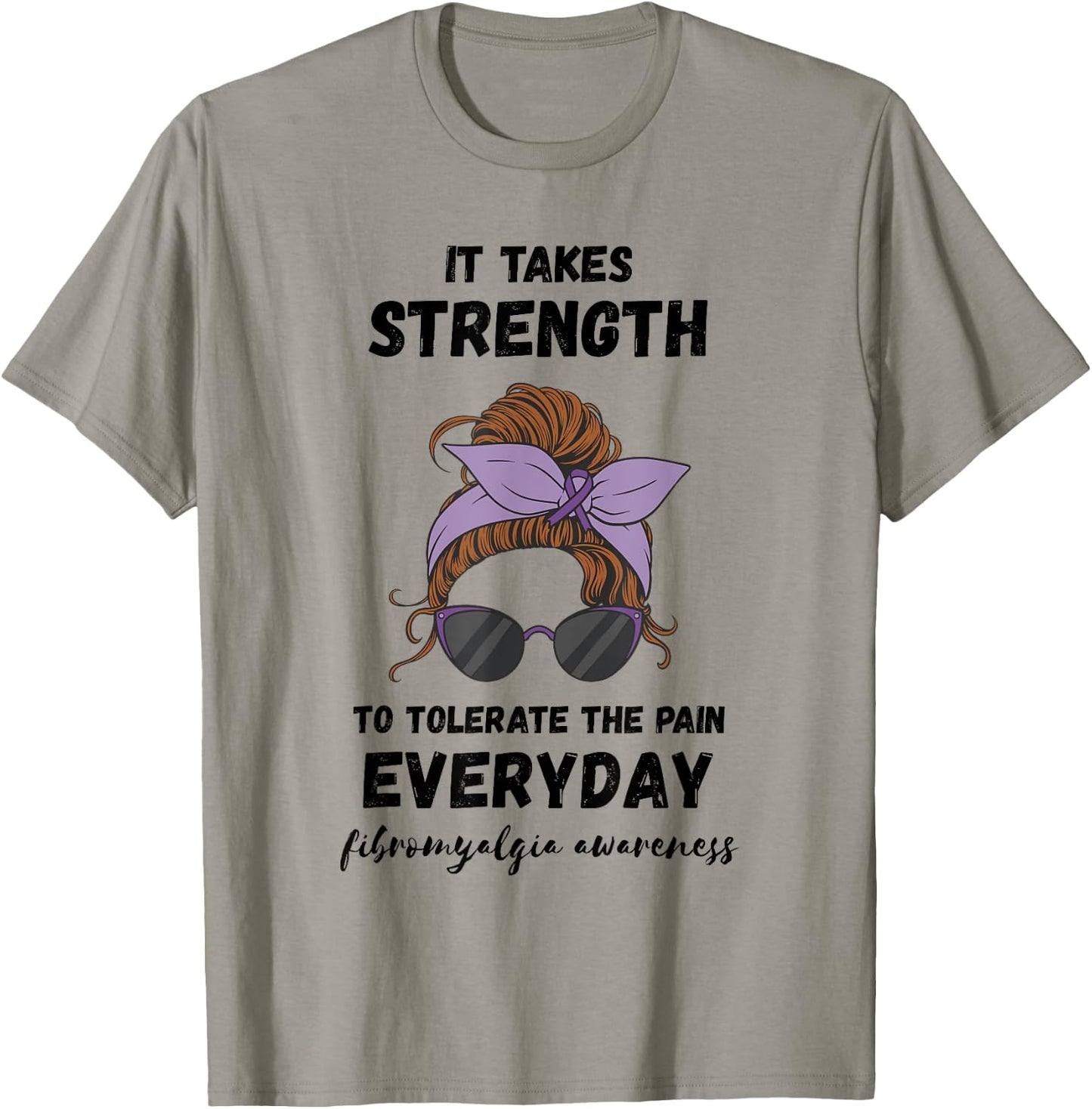 Pain Tolerance Fibromyalgia Warrior Fibro Warrior It Takes Strength - Women's Adults - Blue - Small - Short Sleeve - - Graphic Modern - Fibromyalgia Awareness T-Shirt - T-Shirt | Sand