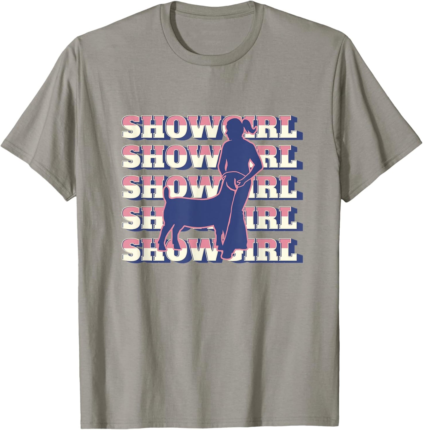Show Girl - Fun Livestock Goat Showing T-Shirt - T-Shirt | Sand