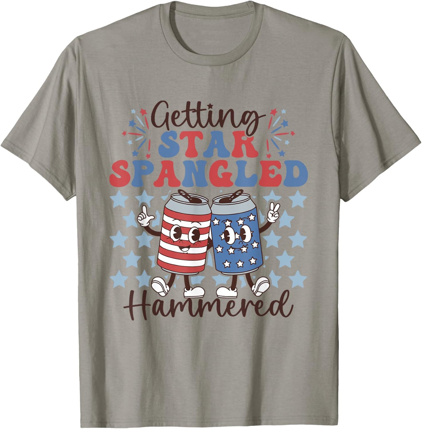 Getting Star Spangled Hammered Funny 4th Of July Patriotic Women Men T-Shirt - T-Shirt | Sand