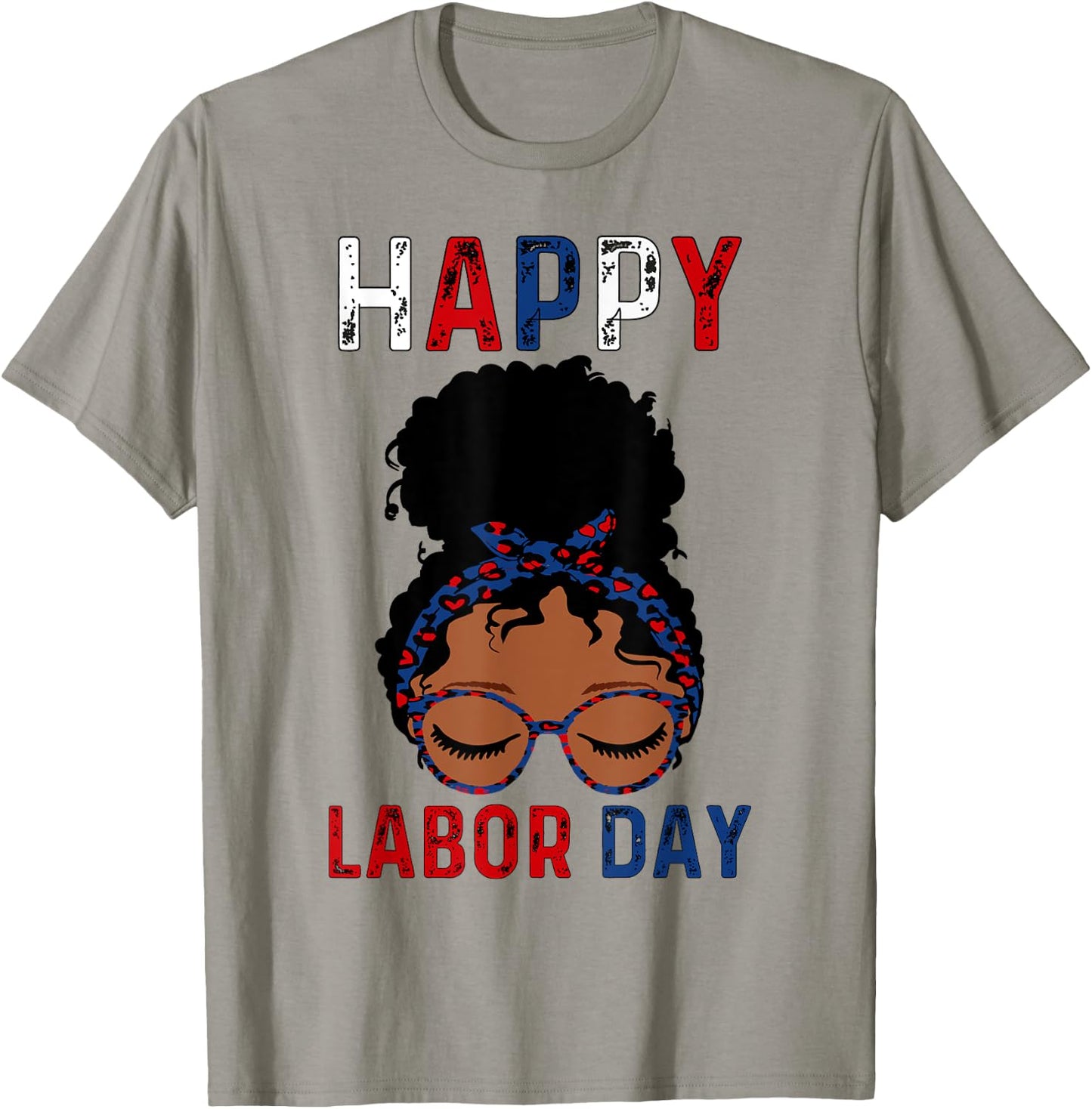 Happy Labor Day Happy Vintage Labor day Messy Bun T-Shirt - T-Shirt | Sand