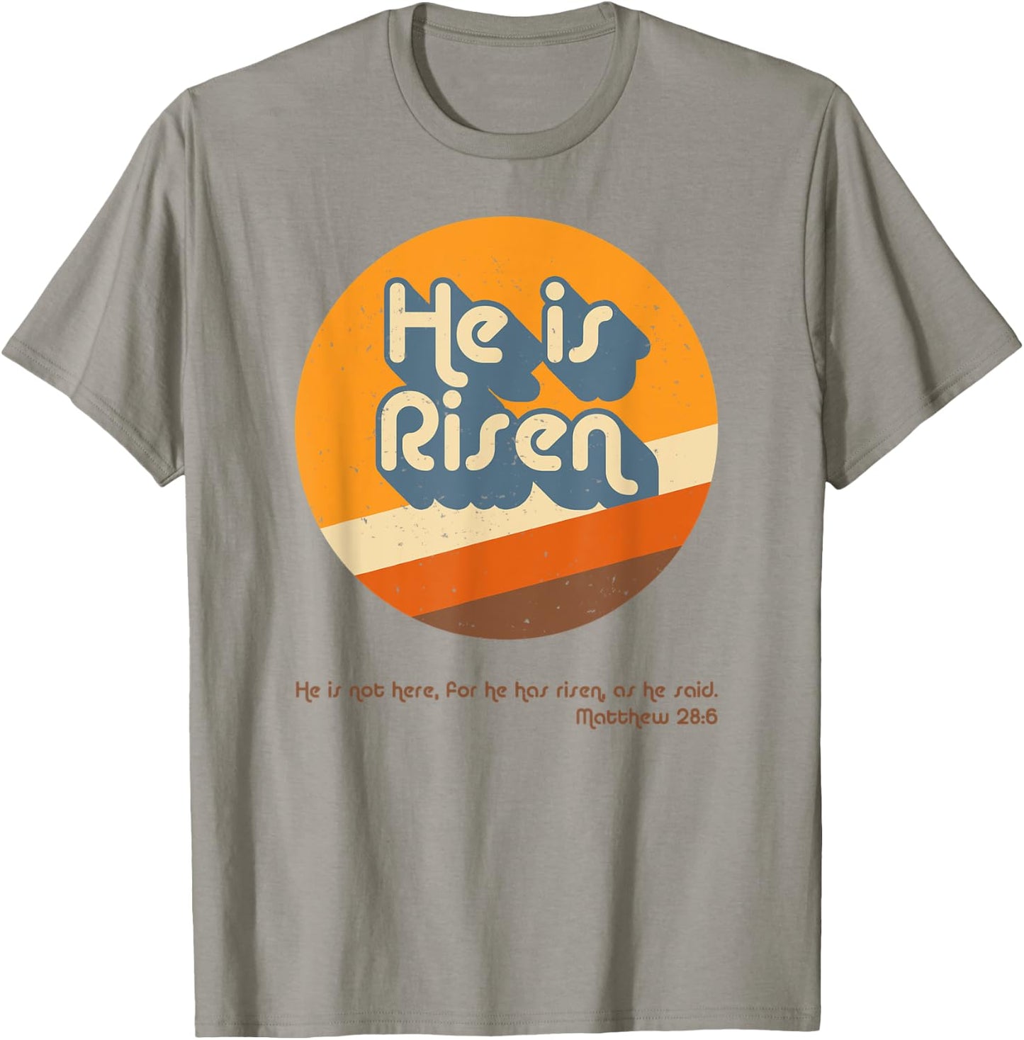 He Is Risen Easter Resurrection Jesus Christian Bible Verse T-Shirt - T-Shirt | Sand
