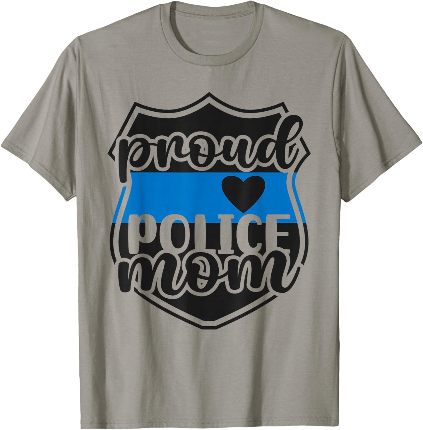 Proud Police Mom Of A Police Officer Mom Police Mama T-Shirt - T-Shirt | Sand