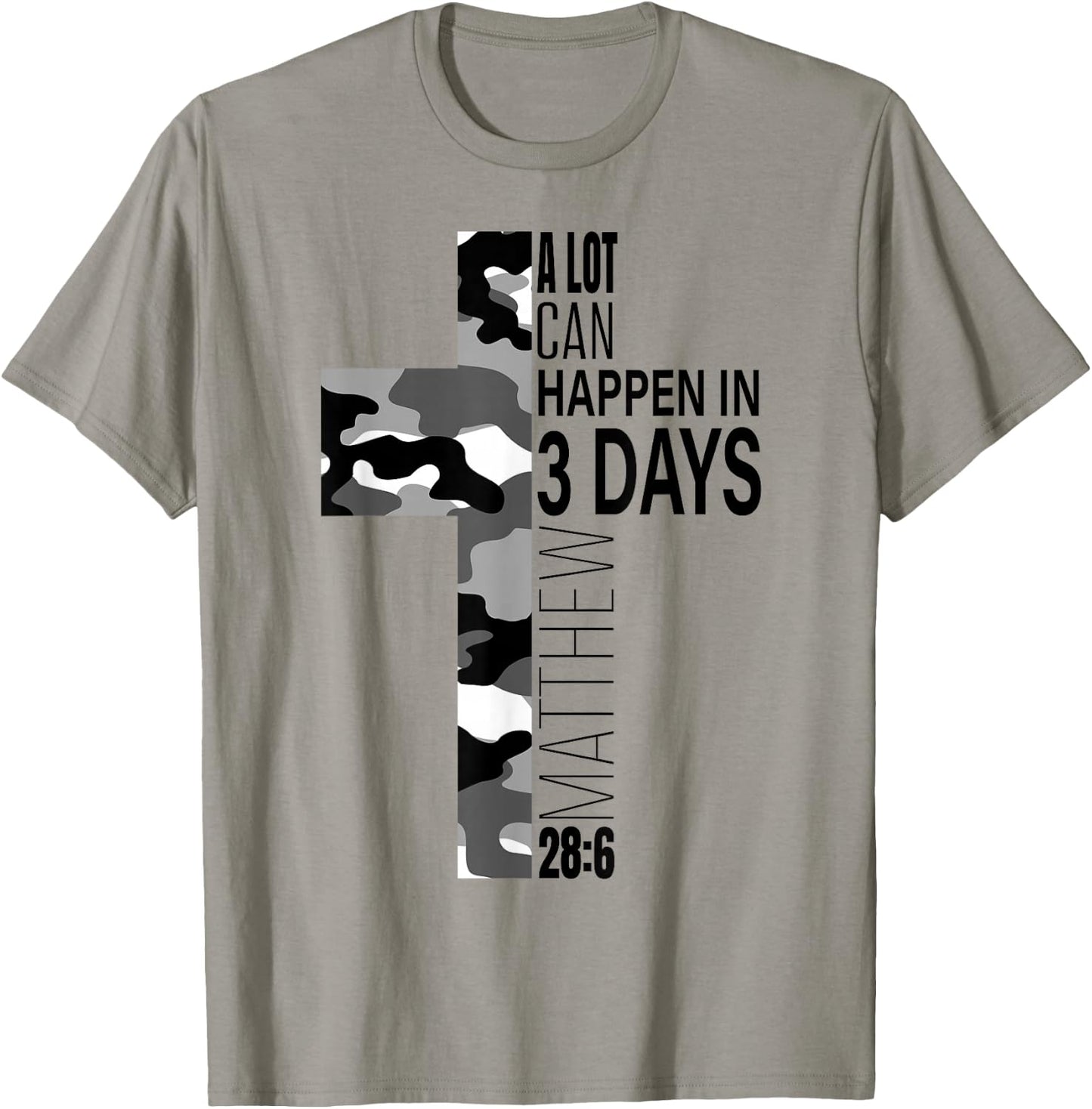 White Camo A Lot Can Happen In 3 Days Christian Easter Cross T-Shirt - T-Shirt | Sand