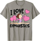 I Love Gymnastics Sports Gymnast Girls Women Cute Heart T-Shirt - T-Shirt | Sand