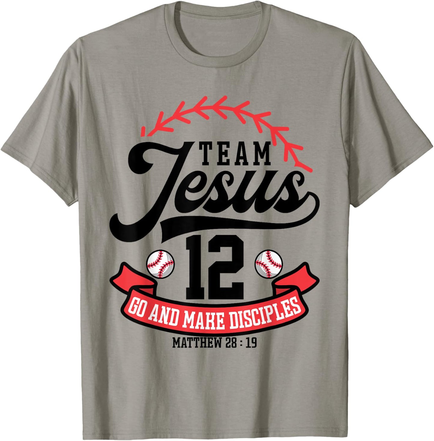 Jesus and Baseball Team Jesus Christian Matthew 28:19 Love T-Shirt - T-Shirt | Sand