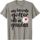 My Favorite Golfer Calls Me Grandma Golf Grandma T-Shirt - T-Shirt | Sand