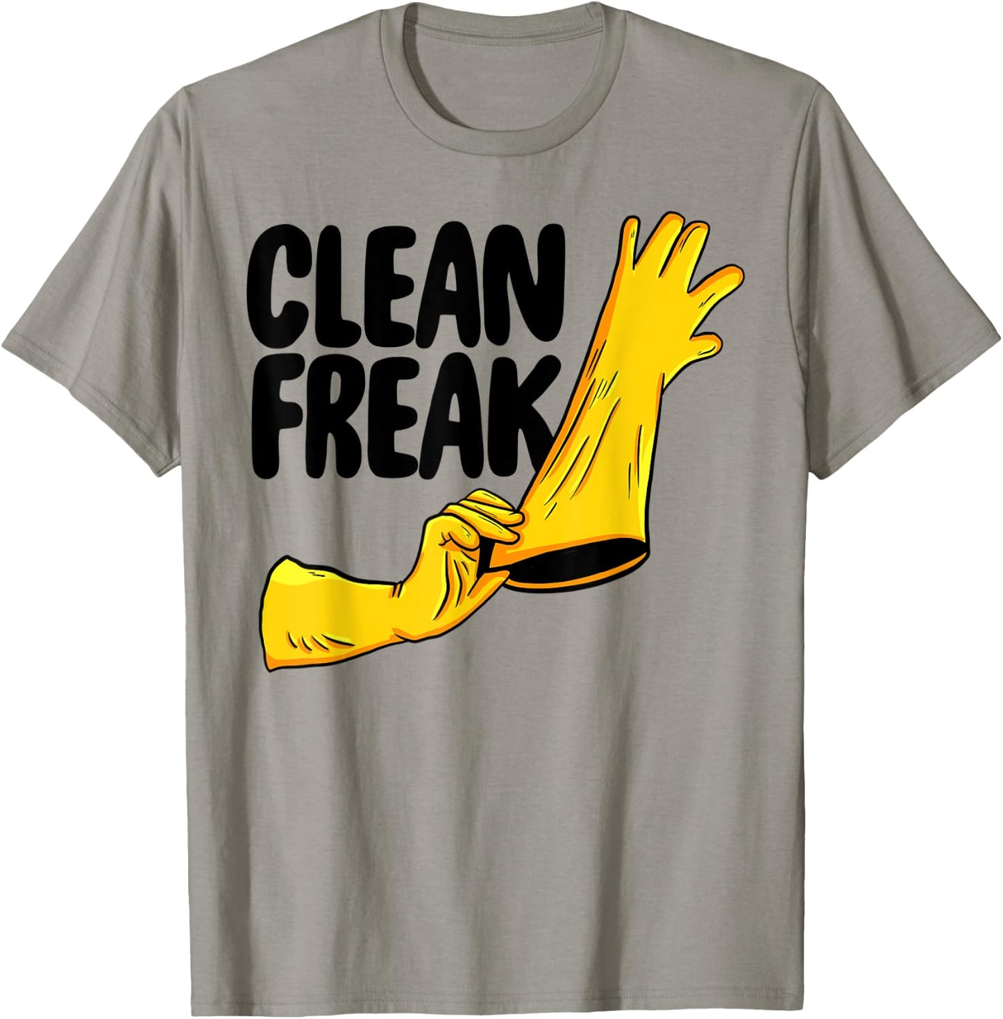 Clean Freak Cleaner Funny Women Cleaning Team Lovers T-Shirt - T-Shirt | Sand