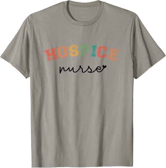 Hospice Nurse Appreciation Hospice Nursing School Graduation T-Shirt - T-Shirt | Sand