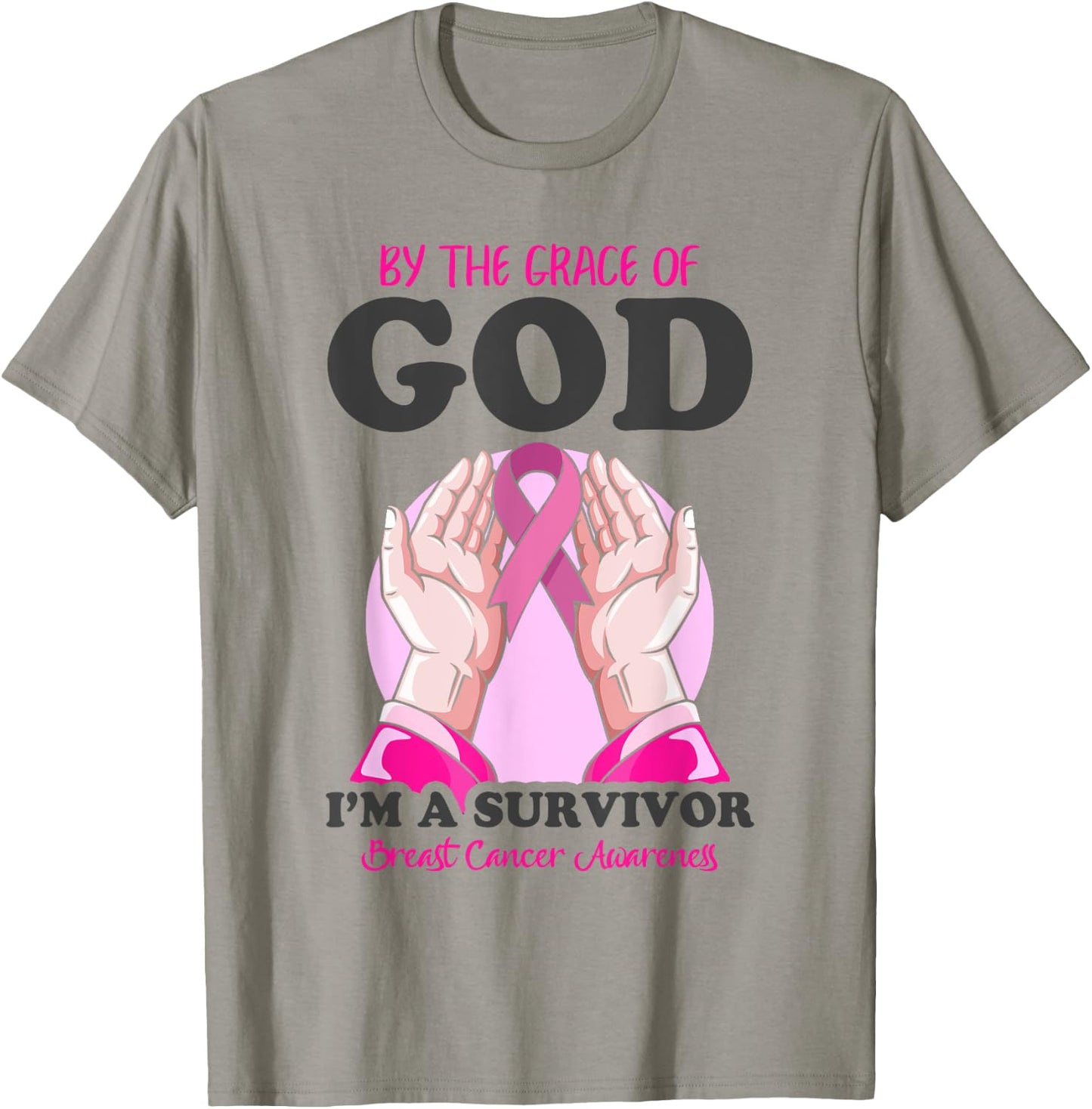 By The Grace God I'm A Survivor Breast Cancer Survivor T-Shirt - T-Shirt | Sand