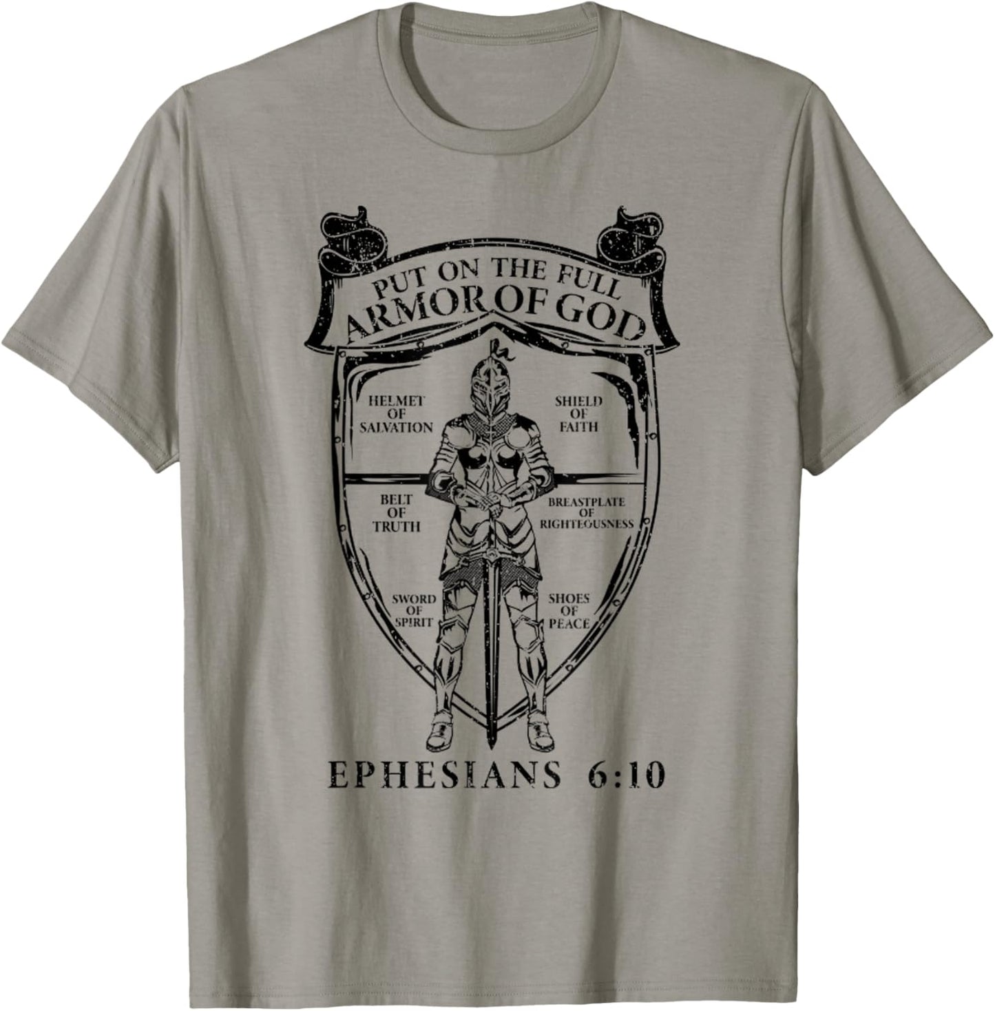 Put On The Full Armor Of God Ephesians 6_10 Christian T-Shirt - T-Shirt | Sand
