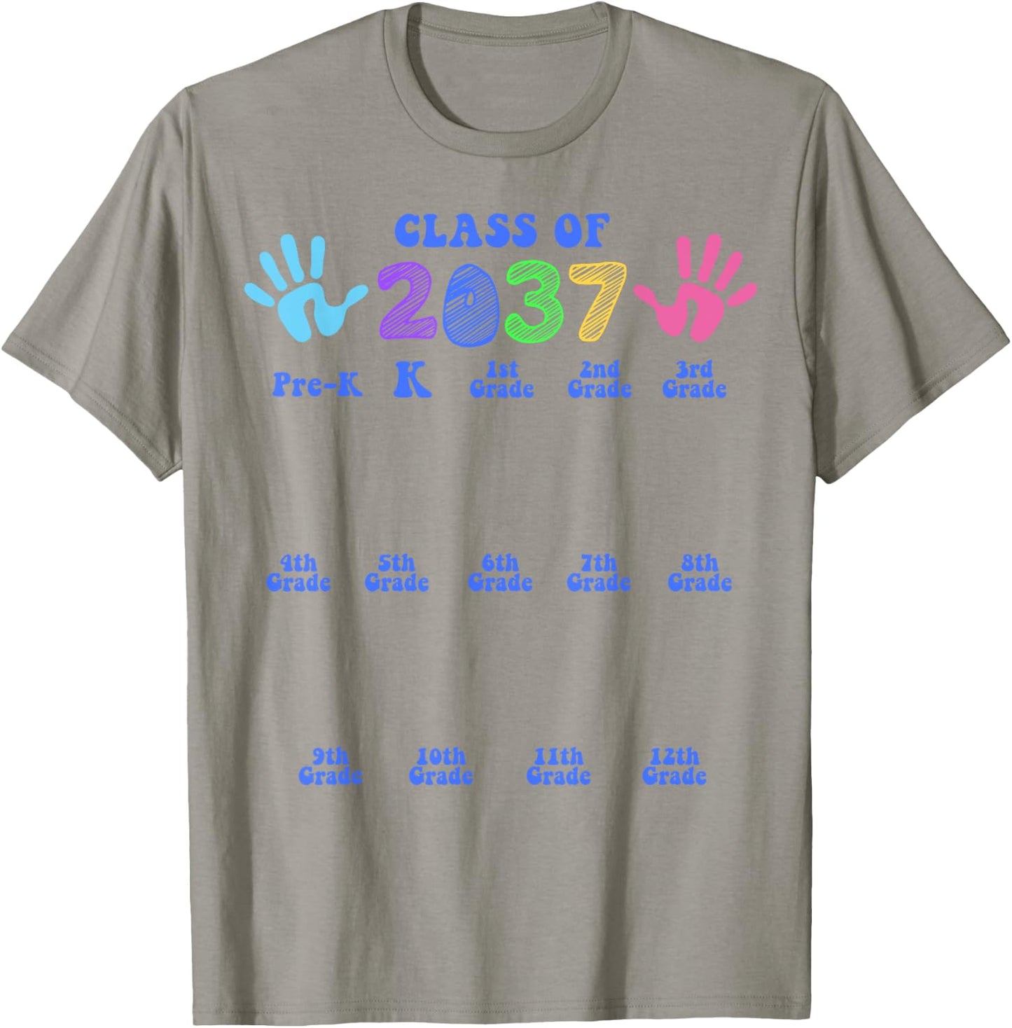 Class of 2037 Grow with Me Color Handprint Pre-k 12th Grade T-Shirt - T-Shirt | Sand