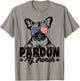 Pardon My French Bulldog Patriotic American Flag Sunglasses T-Shirt - T-Shirt | Sand