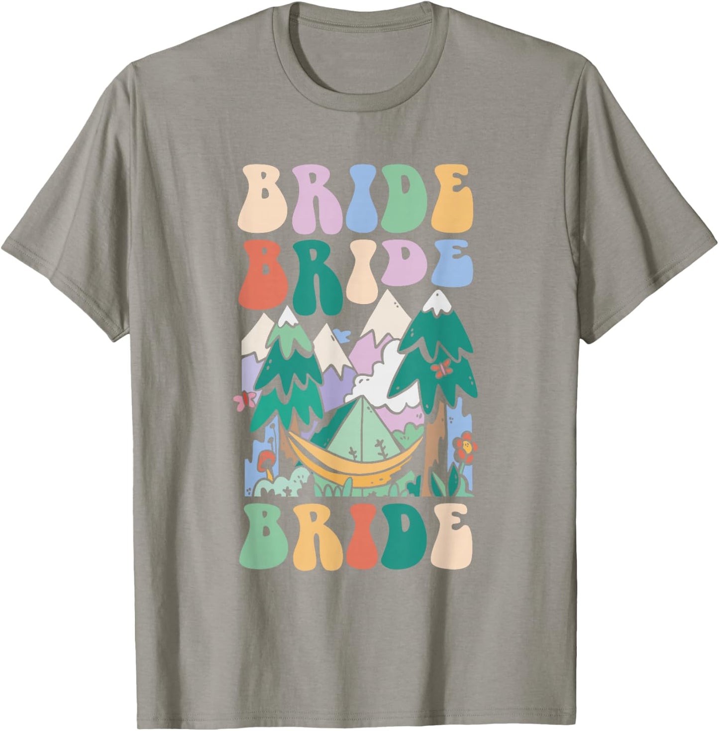 Camping Bridal Party Camp Bachelorette Camp Bride T-Shirt - T-Shirt | Sand