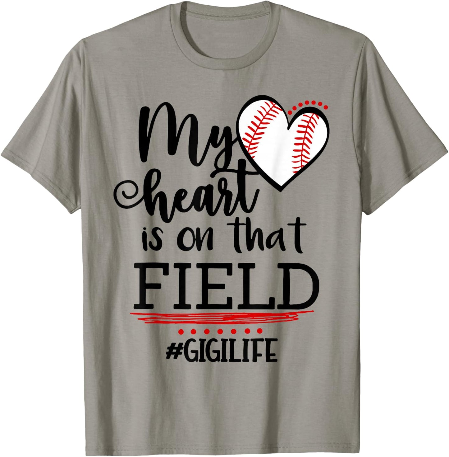 My Heart is on That Field Ballpark Baseball Grandma Gigi T-Shirt - T-Shirt | Sand