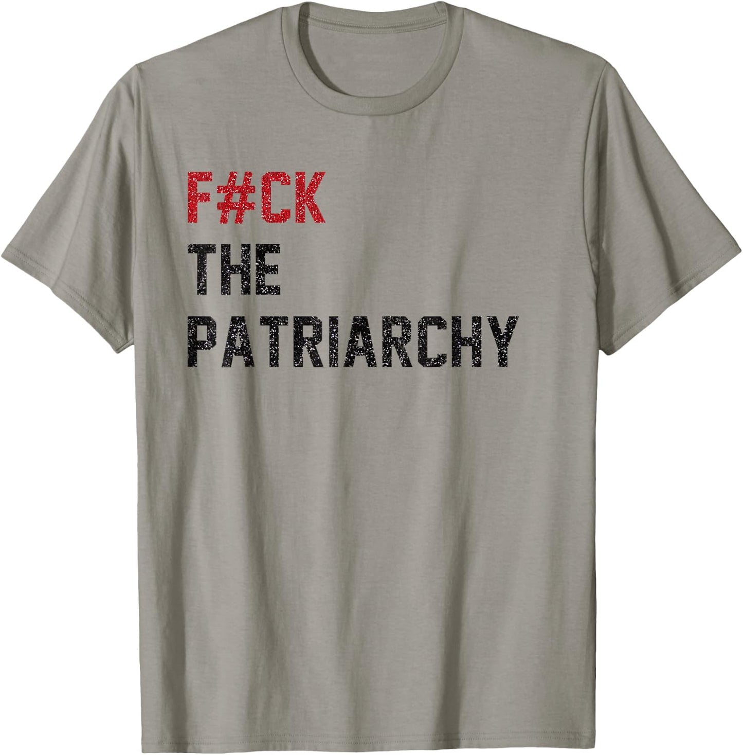 F#ck the Patriarchy Funny Feminist Quote Cute Feminism Women T-Shirt - T-Shirt | Sand