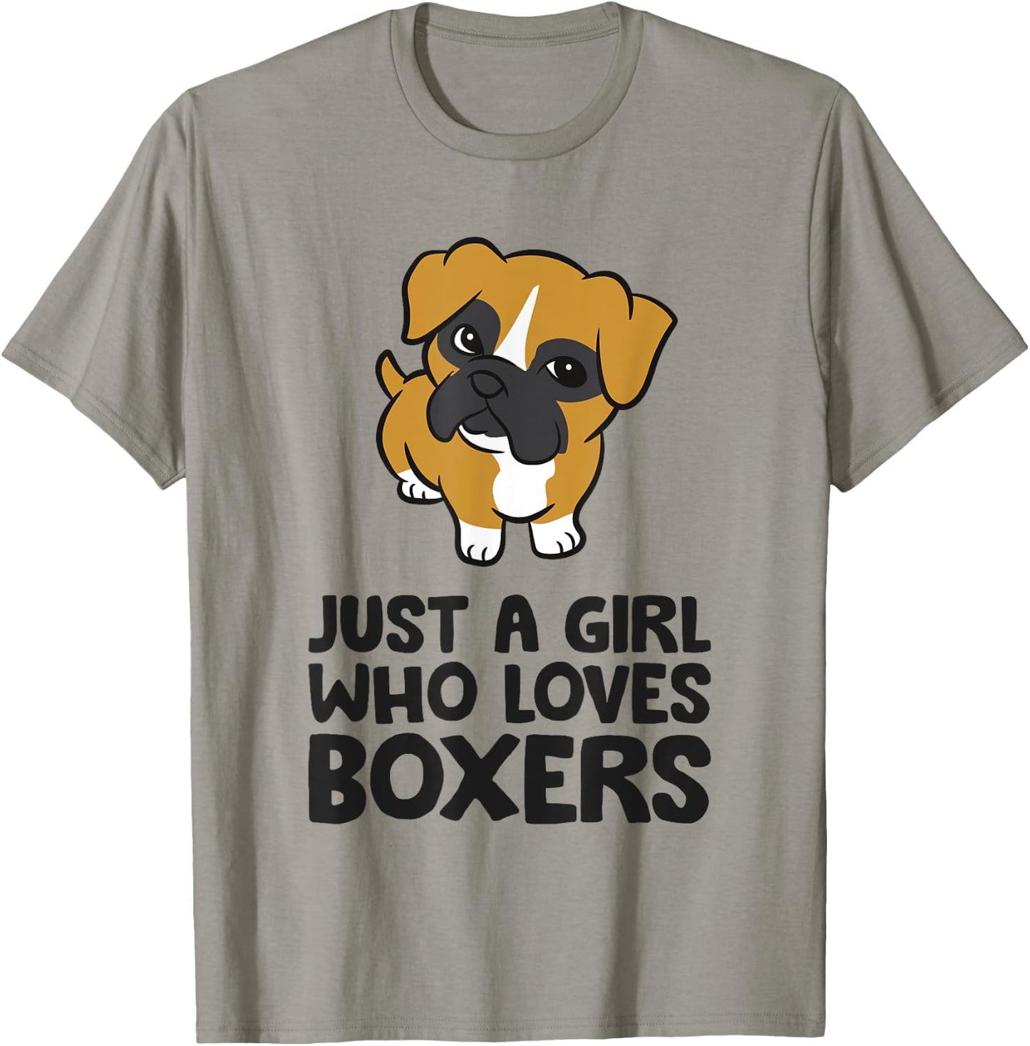 Just A Girl Who Loves Boxers T-Shirt - T-Shirt | Sand