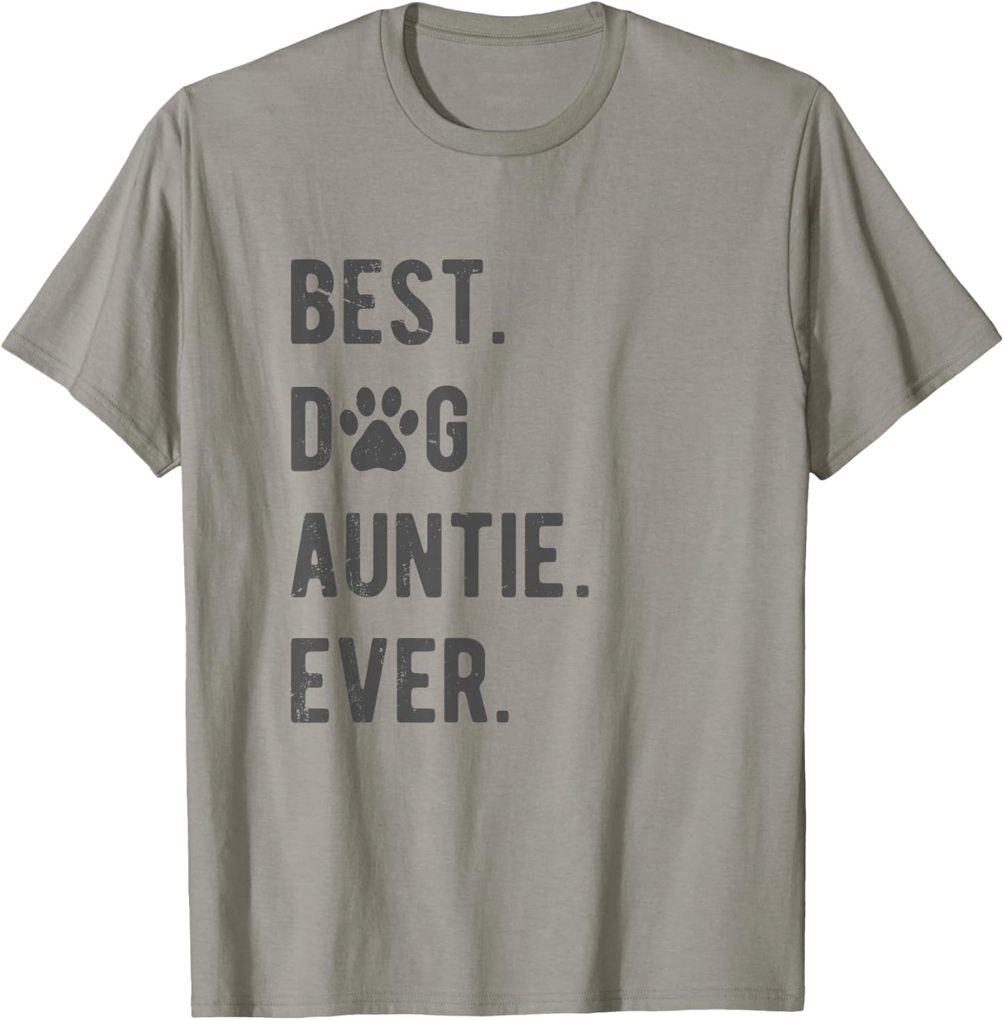 Best Dog Auntie Ever Women's Dog Auntie T-Shirt - T-Shirt | Sand