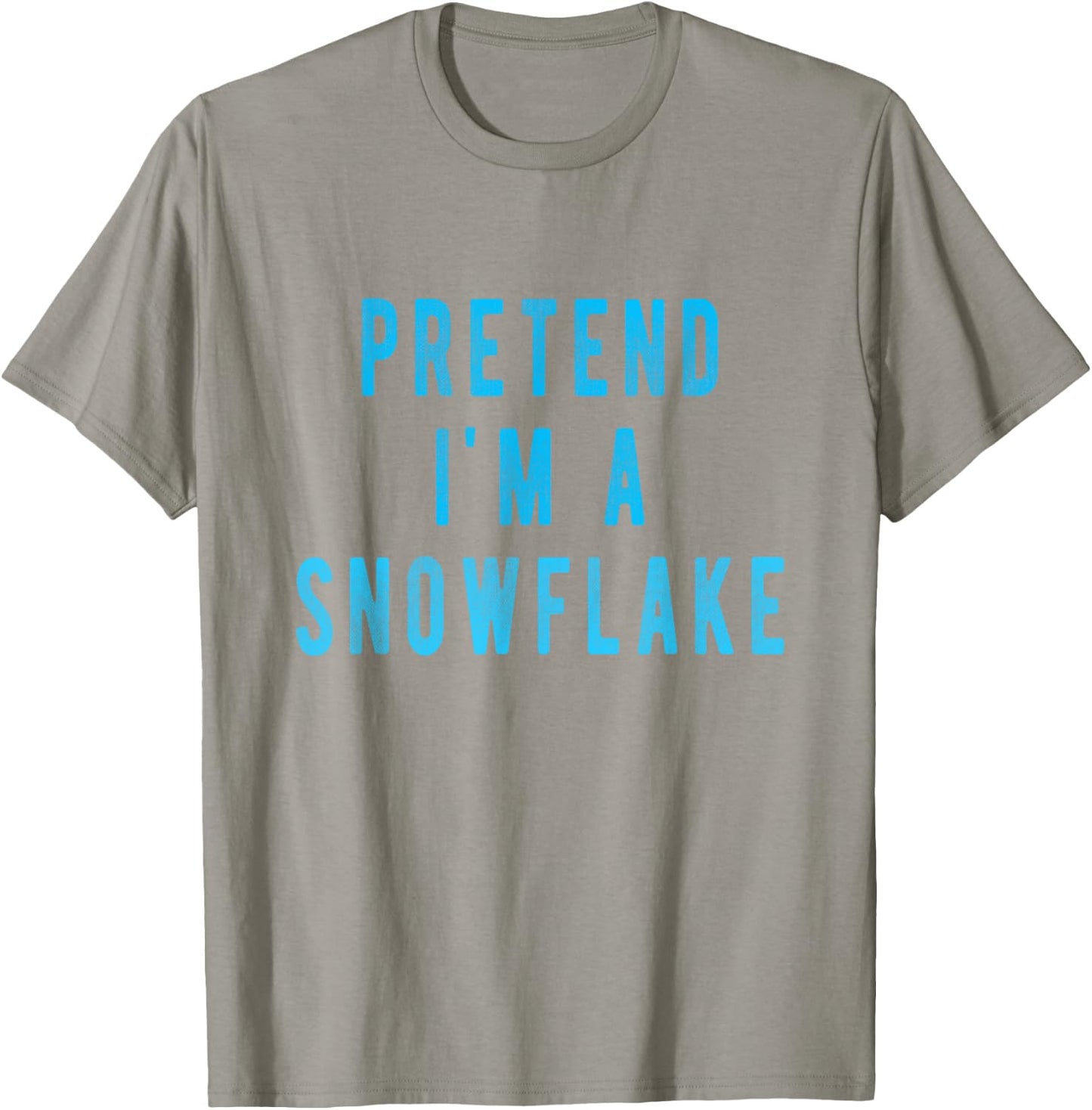Pretend in a Snowflake Shirt Funny Winter Christmas Costume T-Shirt - T-Shirt | Sand