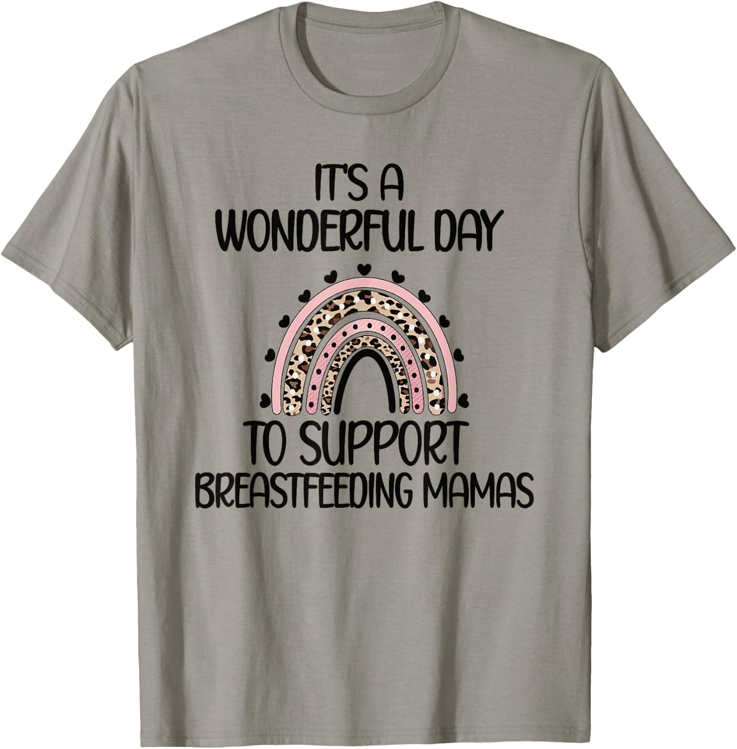 Support Breastfeeding Mamas Lactation Consultant T-Shirt - T-Shirt | Sand