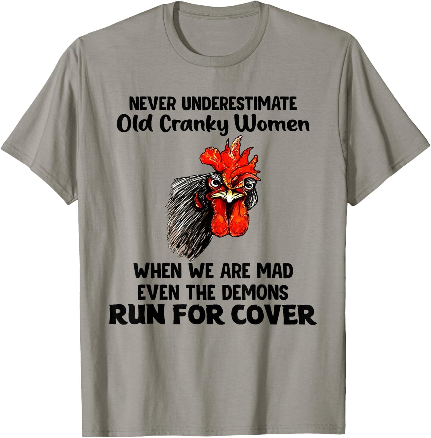 Never Underestimate Old Cranky Women Funny Chicken T-Shirt - T-Shirt | Sand