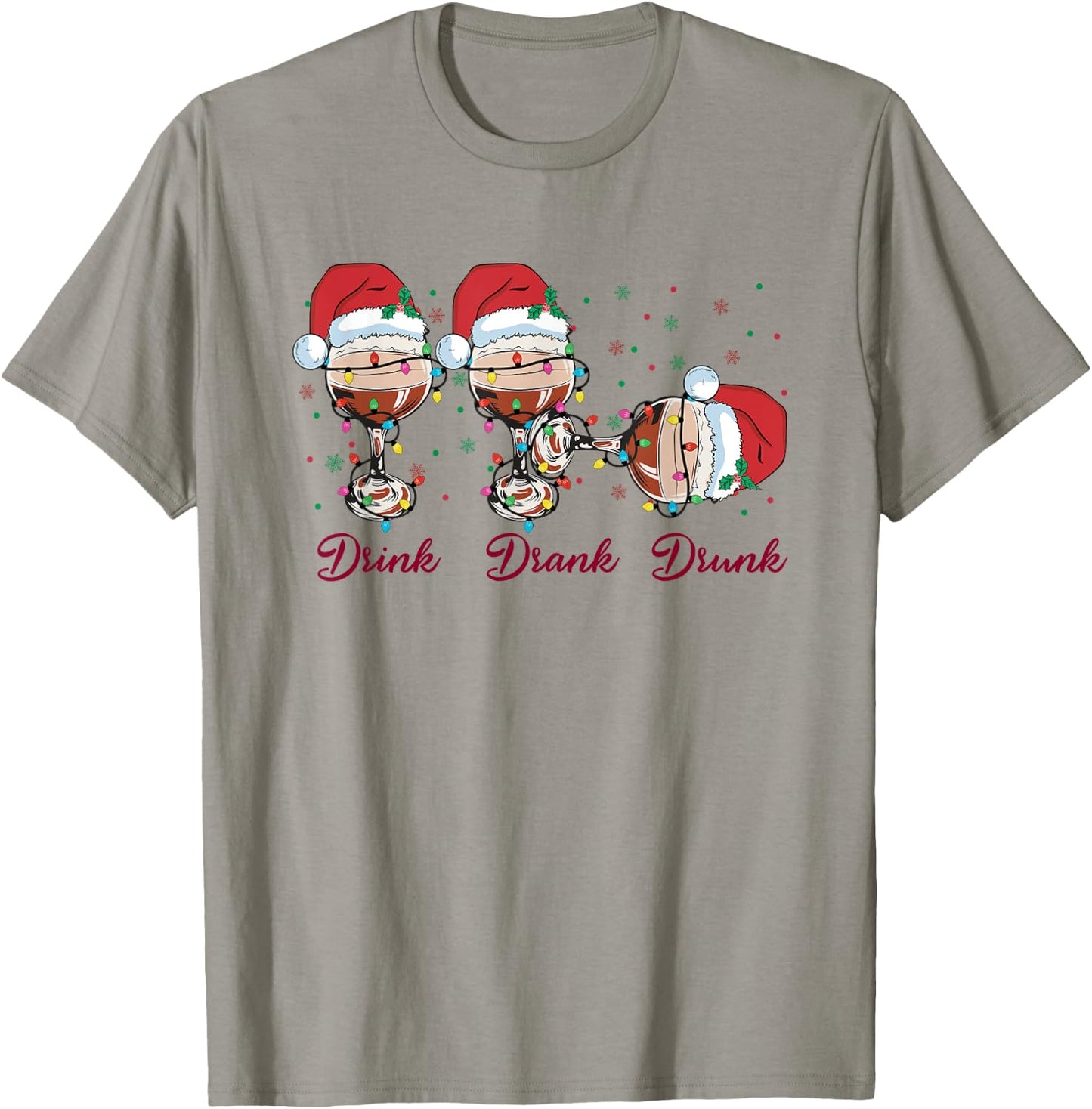 Drink Drank Drunk Red Wine Glass Funny Christmas Pajamas T-Shirt - T-Shirt | Sand