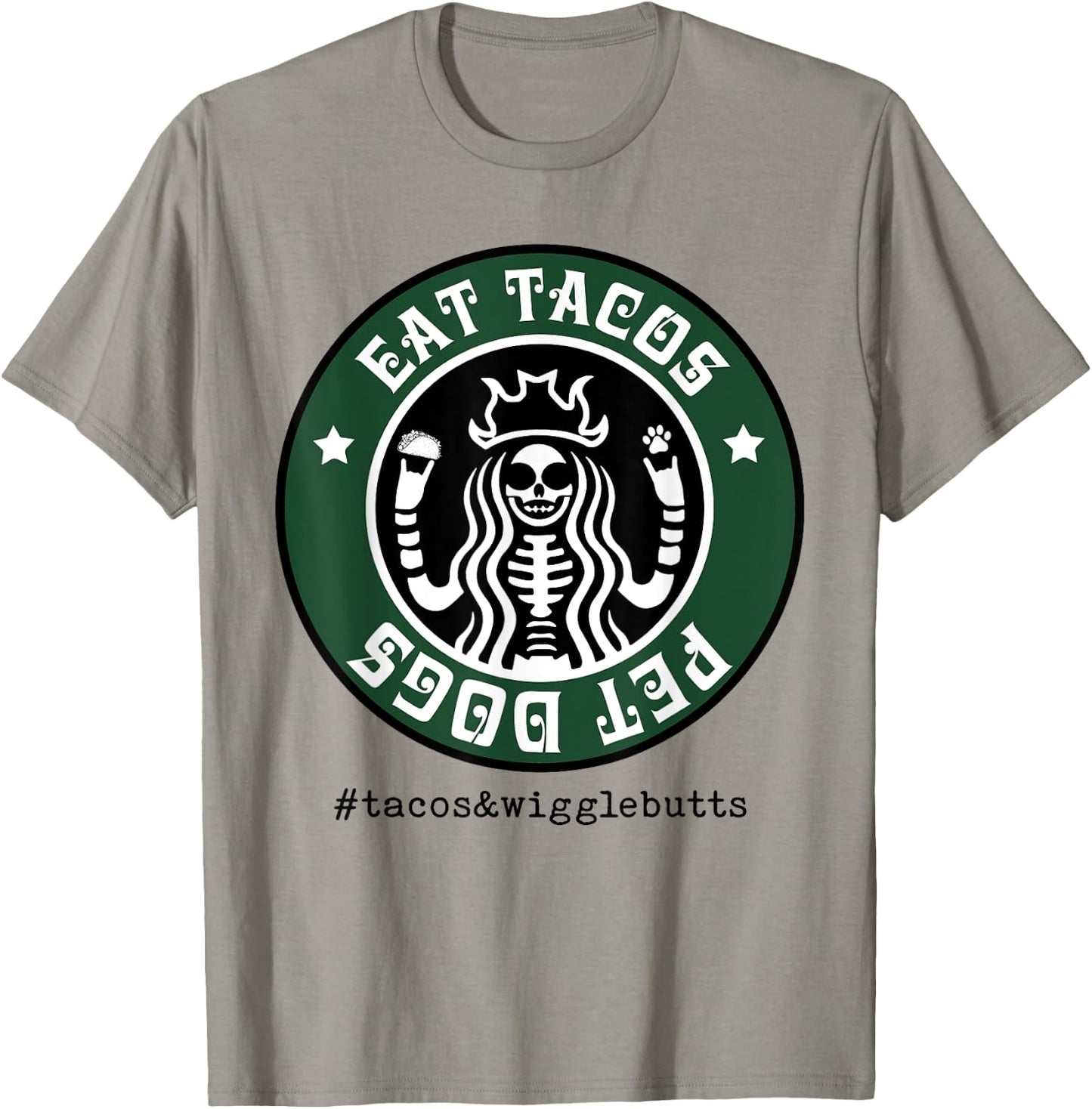 Eat Tacos Pet Dogs T-Shirt - T-Shirt | Sand