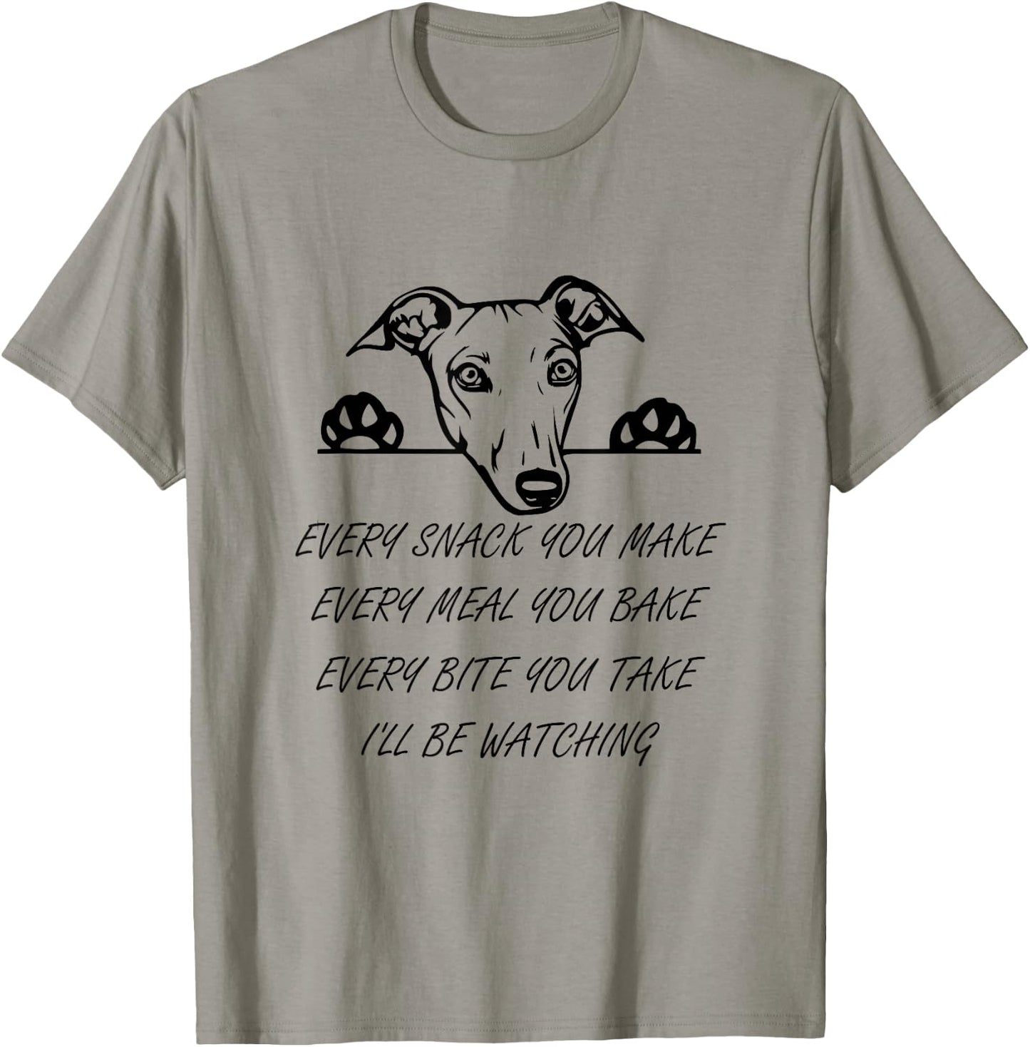 Every Snack You Bake Cute Italian Greyhound Whippet T-Shirt - T-Shirt | Sand
