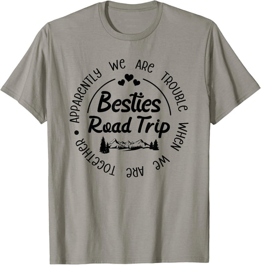 Besties Road Trip Funny Best Friend Vacation Road Trip T-Shirt - T-Shirt | Sand